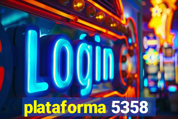 plataforma 5358